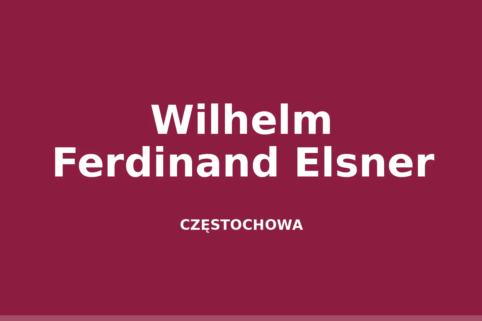 Wilhelm Ferdinand Elsner