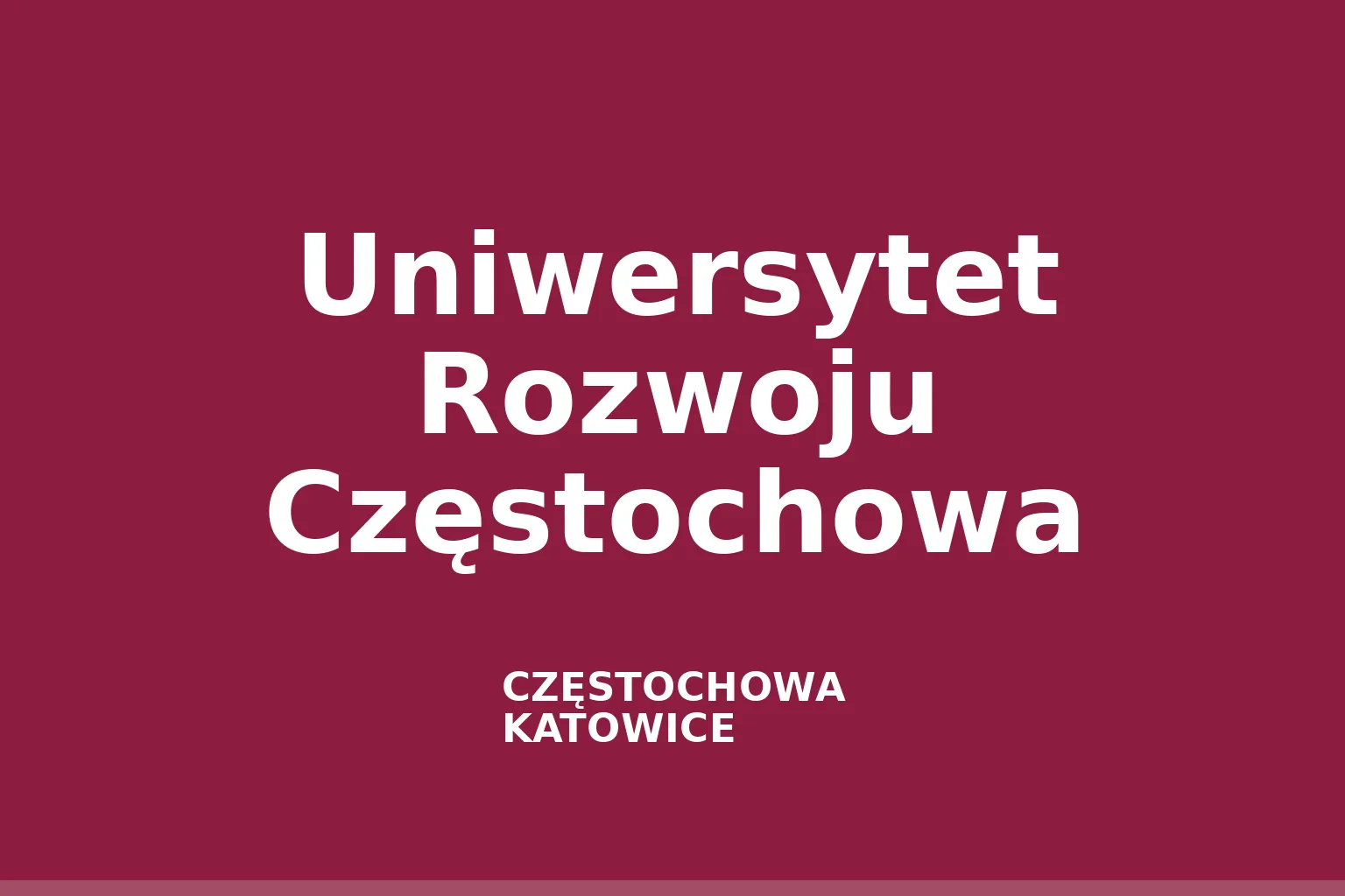 Uniwersytet Rozwoju Częstochowa