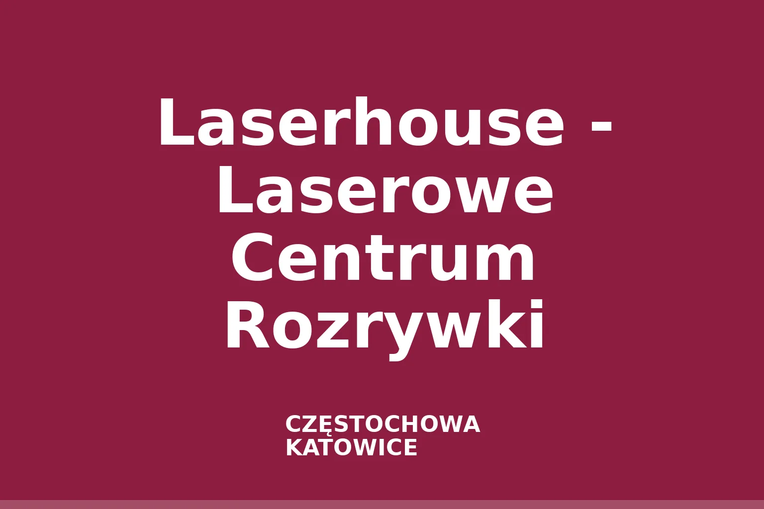 Laserhouse - Laserowe Centrum Rozrywki